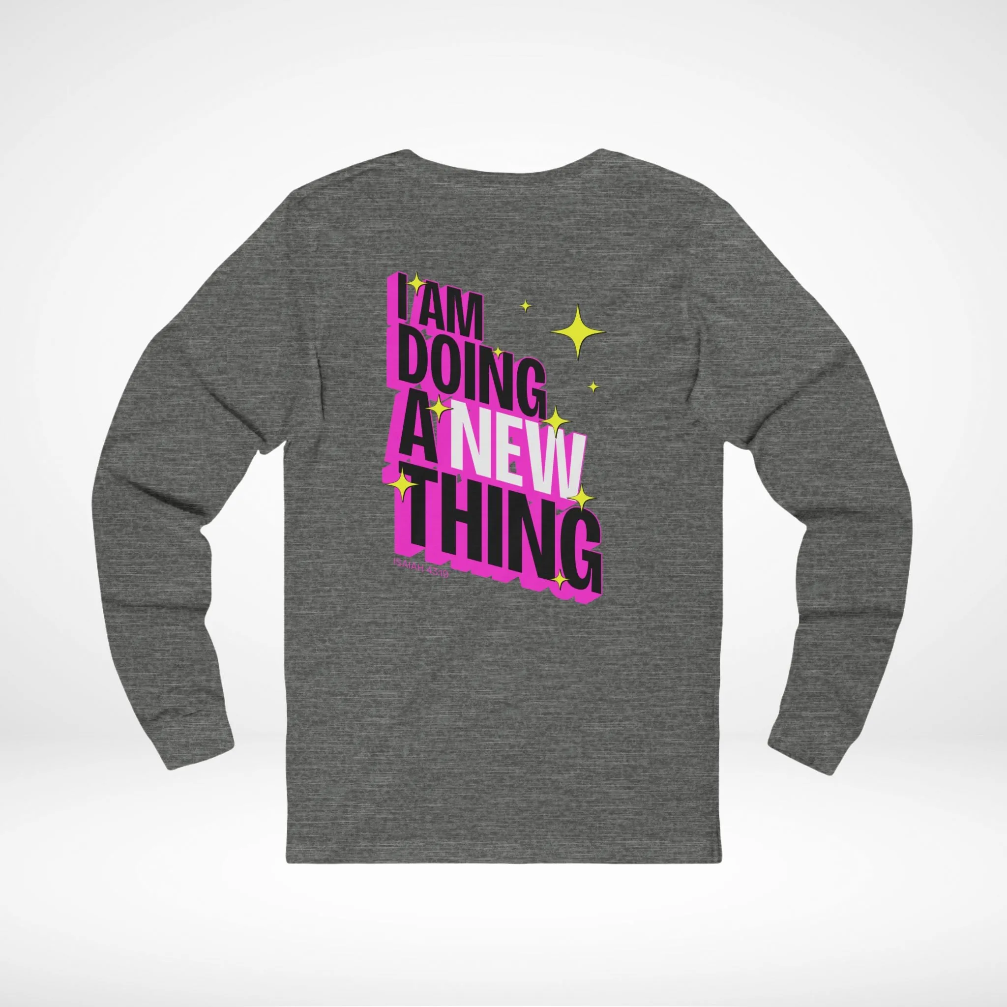 A New Thing Long Sleeve T-Shirt